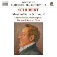 Schubert: Lied Edition 12 - Mayrhofer, Vol.  2