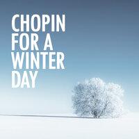 Chopin for a Winter Day