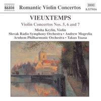 Vieuxtemps: Violin Concertos Nos. 5, 6 and 7