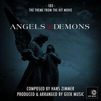 Angels & Demons - 503 - Main Theme