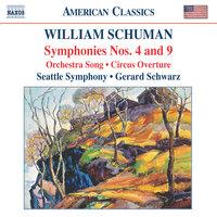 Schuman, W.: Symphonies Nos. 4 and 9 / Circus Overture / Orchestra Song