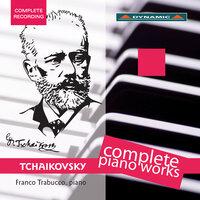 Tchaikovsky: Complete Piano Works