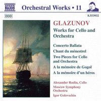 Glazunov, A.K.: Orchestral Works, Vol. 11 - Concerto Ballata / Chant Du Menestrel