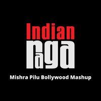 Mishra Pilu (Bollywood Mashup)