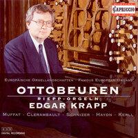 Organ Recital: Krapp, Edgar - Muffat, G. / Clerambault, L.-N. / Schnitzer, F.X. / Haydn, J. / Kerll, J.C.
