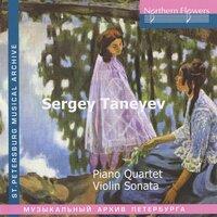 Taneyev: Piano Quartet - Violin Sonata