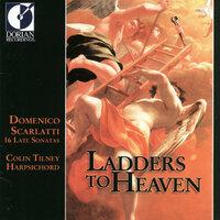 Scarlatti, D.: Keyboard Sonatas (Ladders To Heaven - 16 Late Sonatas)