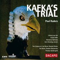 Ruders: Kafka's Trial (Proces Kafka, Prozess Kafka)