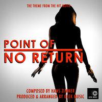Point Of No Return Main Theme (From "Point Of No Return")