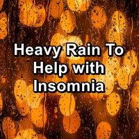 Heavy Rain To Help with Insomnia