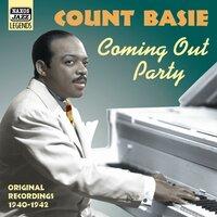 Basie, Count: Coming Out Party (1940 - 1942)