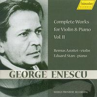 Enescu: Works for Violin & Piano, Vol. 2