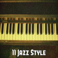 11 Jazz Style