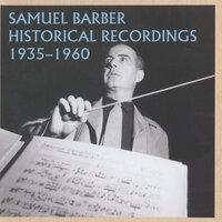 Samuel Barber Historical Recordings (1935-1960)