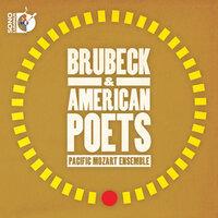 Brubeck & American Poets: Pacific Mozart Ensemble