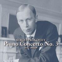Prokofiev: Piano Concerto No. 3 in C major, Op. 26