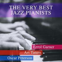 The Very Best Jazz Pianists