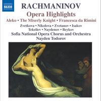Rachmaninov: Aleko / The Miserly Knight / Francesca Da Rimini (Excerpts)