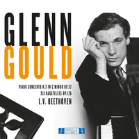 Glenn Gould - Ludwig van Beethoven