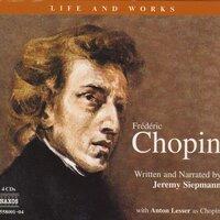 Life and Works: Chopin
