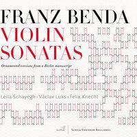 Benda: Violin Sonatas
