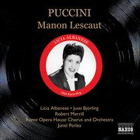 Puccini: Manon Lescaut (Albanese, Bjorling, Perlea) (1954)