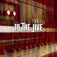 10 The Jive