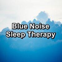 Blue Noise Sleep Therapy