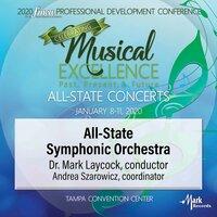 2020 Florida Music Education Association (FMEA): All-State Symphonic Orchestra