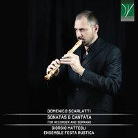 Domenico Scarlatti: Sonatas and Cantata