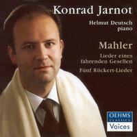 Mahler, G.: Lieder Eines Fahrenden Gesellen / Ruckert-Lieder