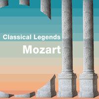 Classical Legends: Mozart