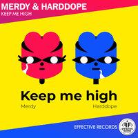 Keep Me High