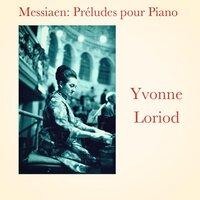 Messiaen: Préludes pour Piano