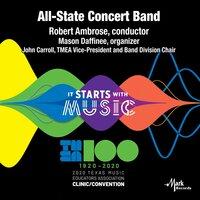 2020 Texas Music Educator's Association (TMEA): All-State 6A Concert Band