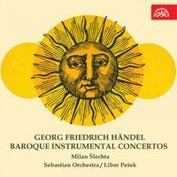 Händel: Baroque Instrumental Concertos