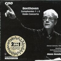 Beethoven: Symphonies 1 & 6 - Violin Concerto, Op. 61