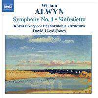 Alwyn: Symphony No. 4 / Sinfonietta
