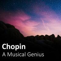 Chopin: A Musical Genius
