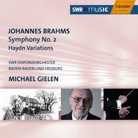 Brahms: Symphony No. 2 in D Major / Haydn Variations