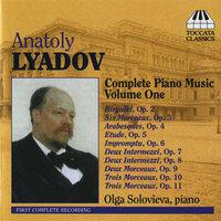 Liadov: Complete Piano Music, Vol. 1