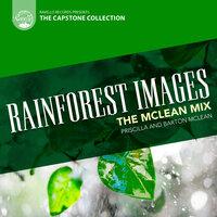 Capstone Collection: The McLean Mix: Rainforest Images