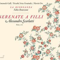 Scarlatti: Serenata a Filli - Le muse Urania e Clio lodano le bellezze di Filli