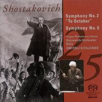 Shostakovich, D.: Symphonies Nos. 2, 5