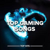 Top Gaming Songs