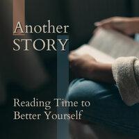 Another Story - Reading Time to Better Yourself
