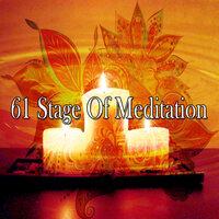 61 Stage of Meditation
