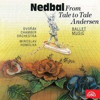 Nedbal: From Tale to Tale, Andersen