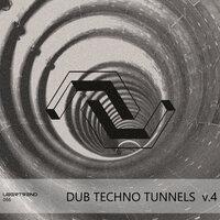 VA Dub Techno Tunnels V.4