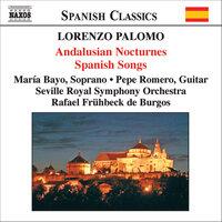 Palomo: Andalusian Nocturnes (Nocturnos De Andalucia) / Spanish Songs (Canciones Españolas)